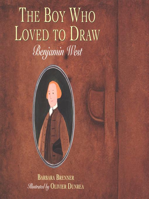 Title details for The Boy Who Loved to Draw by Barbara Brenner - Available